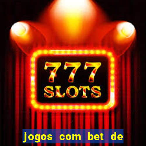 jogos com bet de 1 centavo